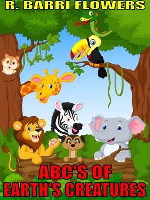 cover image of ABC'S of Earth's Creatures (A Children's Picture Book)